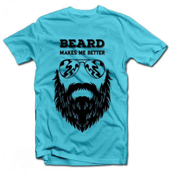 Tričká "Beard makes me better" Tričká "Beard makes me better"