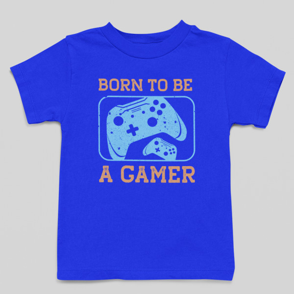 Detské Tričko "Born to be a gamer"