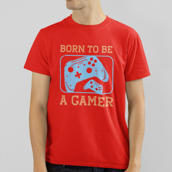 Tričká "Born to be a gamer"