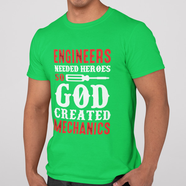 Tričká "God created mechanics"