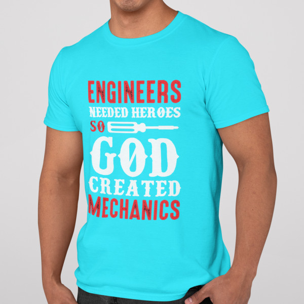 Tričká "God created mechanics"