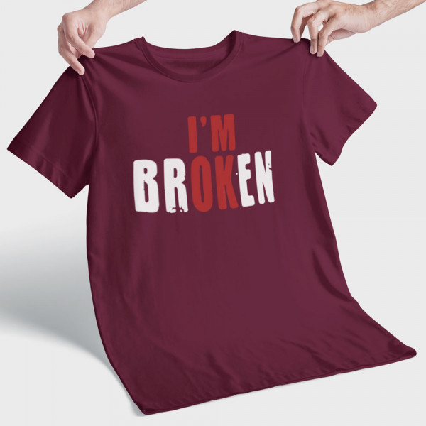 Tričká "I'm broken"