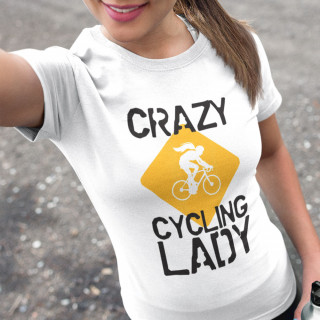 Dámske tričká "Crazy cycling lady"