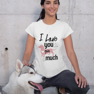 Dámske tričká "I love you"