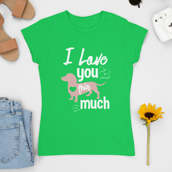 Dámske Tričko "I love you"