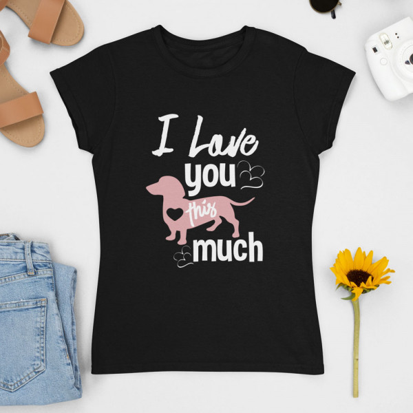 Dámske Tričko "I love you"