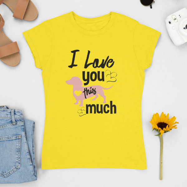 Dámske Tričko "I love you"