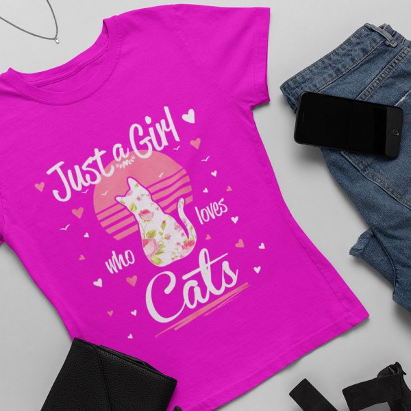 Dámske tričká "Just a girl who loves cats"