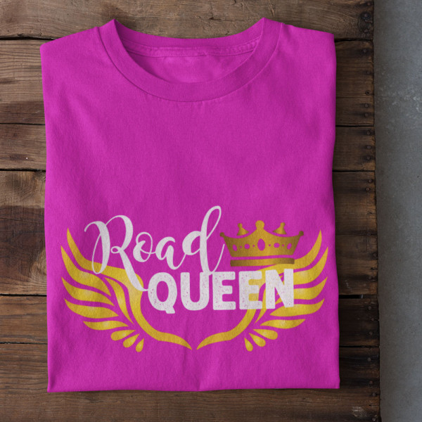 Dámske tričká "Road Queen" Dámske tričká "Road Queen"