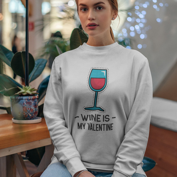Mikina "Wine is my Valentine" (bez kapucne) Mikina "Wine is my Valentine" (bez kapucne)