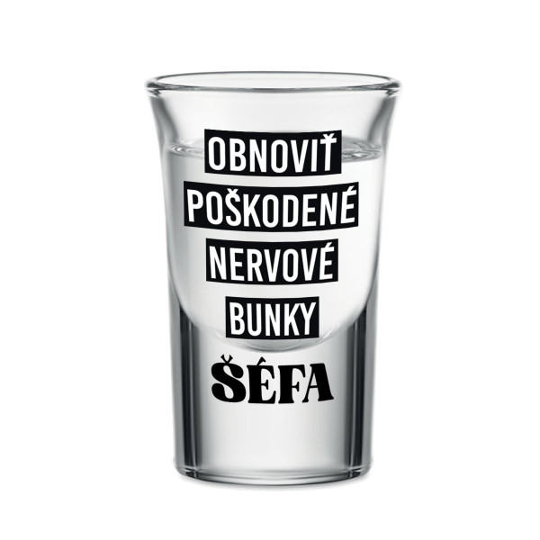 Panák "Šéf", 30ml