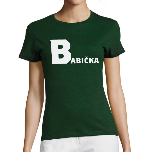 Dámske tričká "Babička"