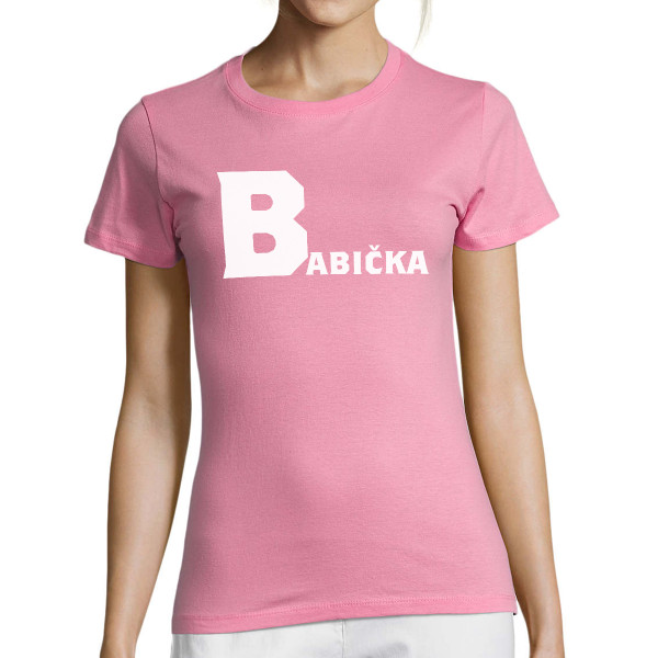 Dámske tričká "Babička"