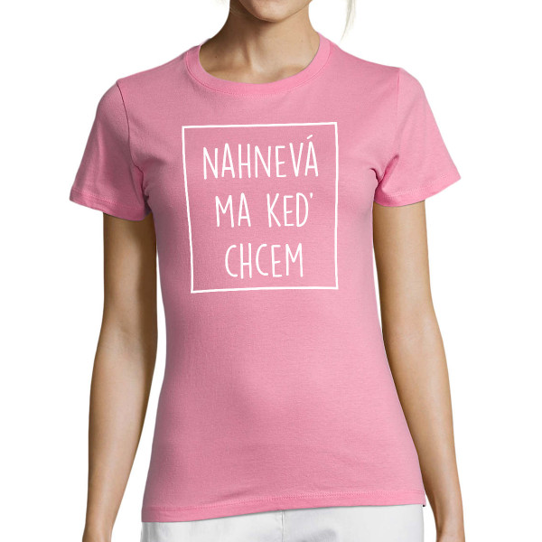 Dámske Tričko "Nahnevaná"