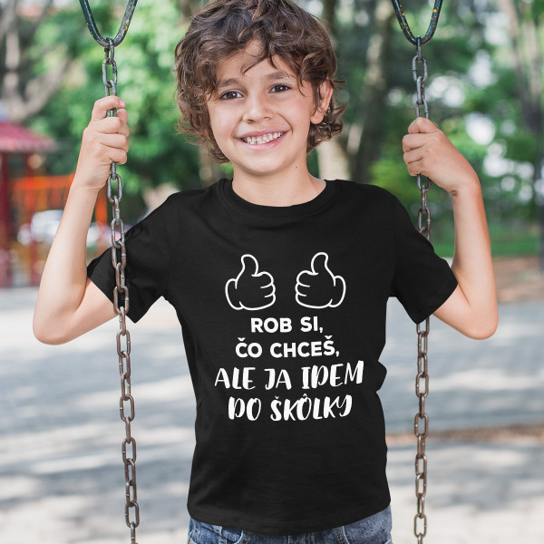 Detské tričko "Chodím do škôlky"