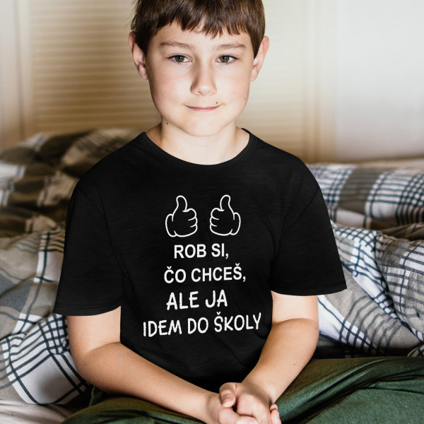 Detské tričko "Idem do školy"