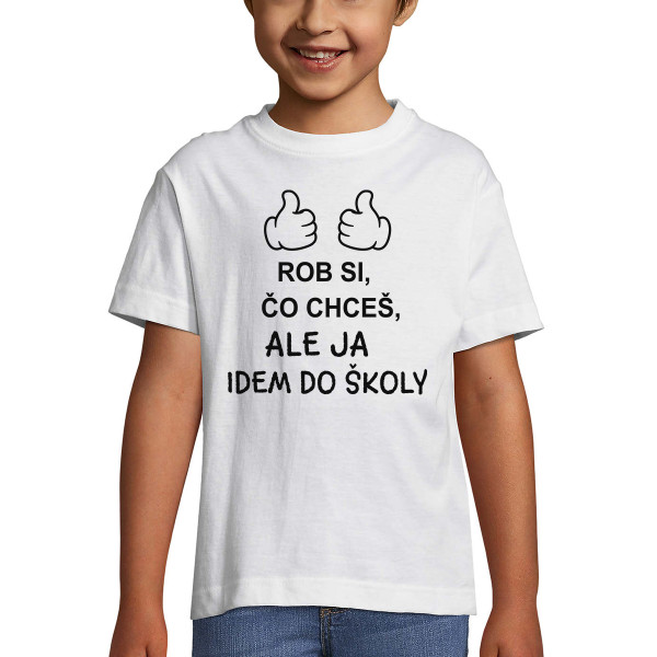 Detské tričko "Idem do školy"