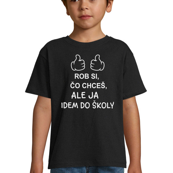 Detské tričko "Idem do školy"