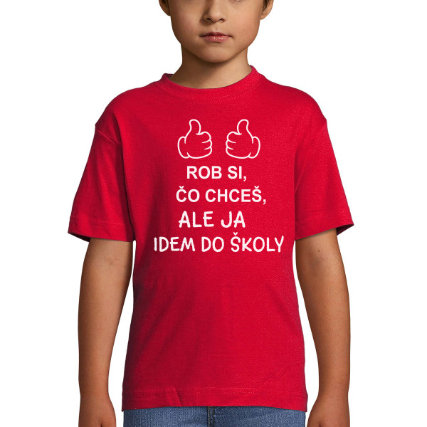 Detské tričko "Idem do školy"