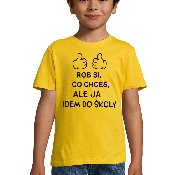 Detské tričko "Idem do školy"