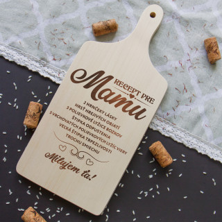 Doska na krájanie s rukoväťou "Recept pre mamu" (30cm)