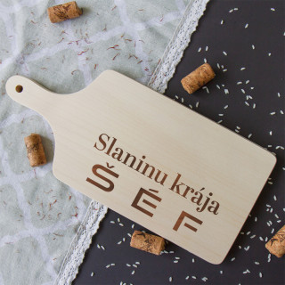 Doska na krájanie "Slaninu krája šéf." (35 cm)