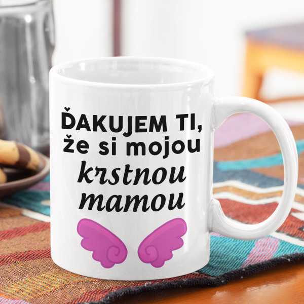 Hrnček "Ďakujem, že si moja krstná mama"