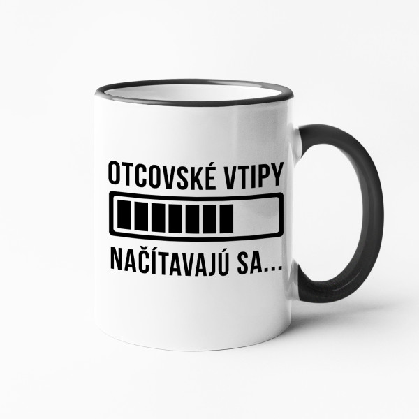 Hrnček "Načítavam otcove vtipy"