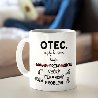 Hrnček "Otcov finančný problém" Hrnček "Otcov finančný problém"