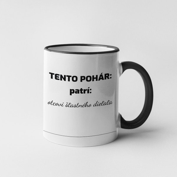 Hrnček "Otec šťastného dieťaťa" Hrnček "Otec šťastného dieťaťa"