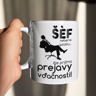 Hrnček "Šéf neberie úplatky"