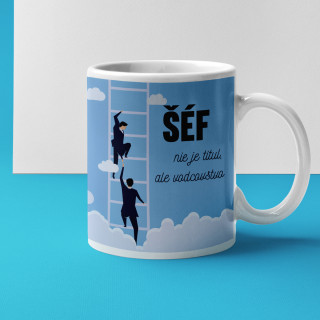 Hrnček "Šéf – nie je len titul" Hrnček "Šéf – nie je len titul"