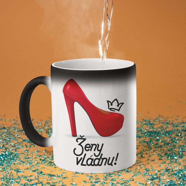 Hrnček "Ženy vládnu"