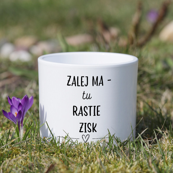 Keramický kvetináč "Zalej ma – tu rastie zisk"