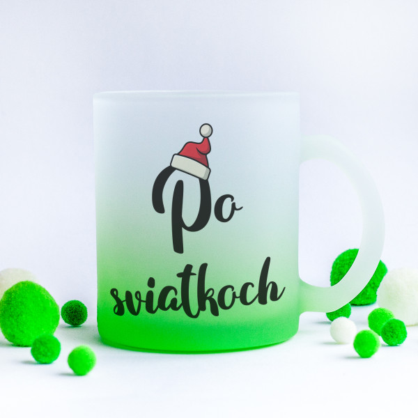 Matný sklenený pohár "Po sviatkoch"