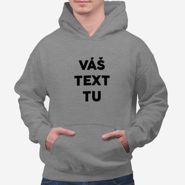 Mikina s vlastným textom Mikina s vlastným textom