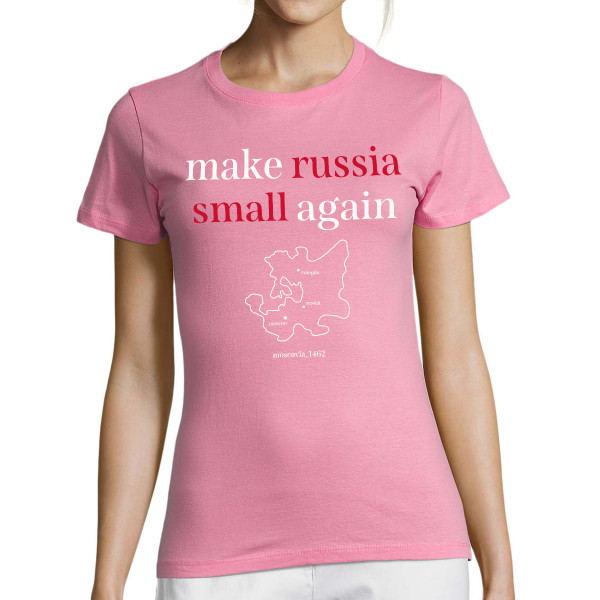 Dámske tričko "Make Russia small again"