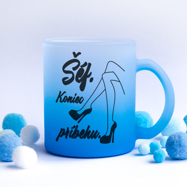 Pohár z matného skla "Šéf. Koniec príbehu." Pohár z matného skla "Šéf. Koniec príbehu."