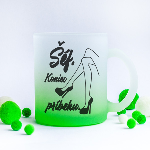 Pohár z matného skla "Šéf. Koniec príbehu." Pohár z matného skla "Šéf. Koniec príbehu."
