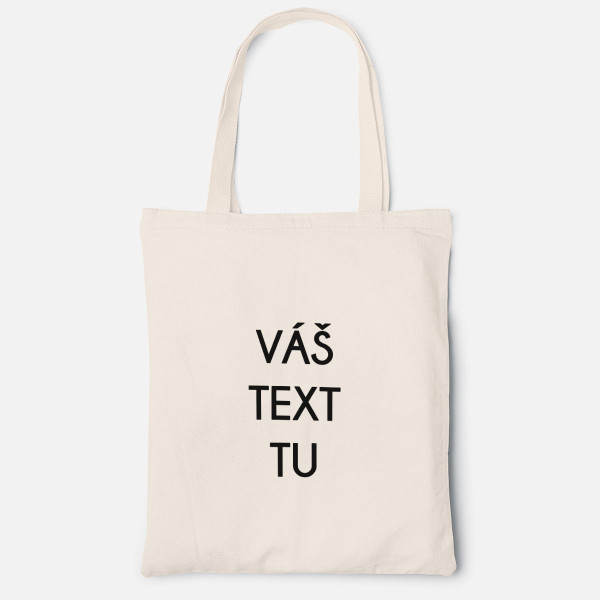 Textilná taška s vlastným textom Textilná taška s vlastným textom