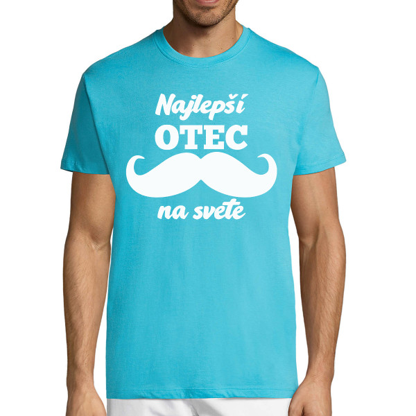 Tričká "Najlepší otec na svete"
