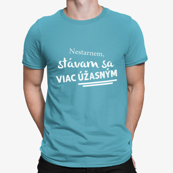 Tričko "Nestarnem"