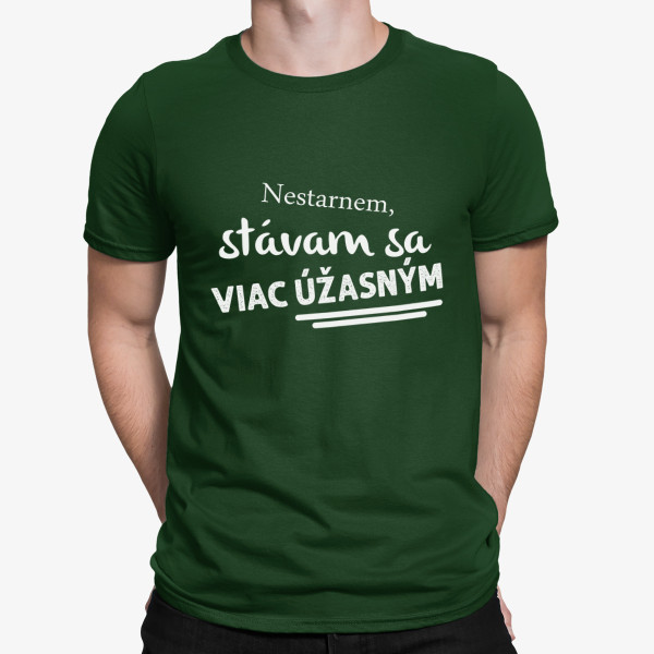 Tričko "Nestarnem"