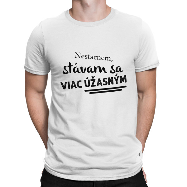Tričko "Nestarnem"