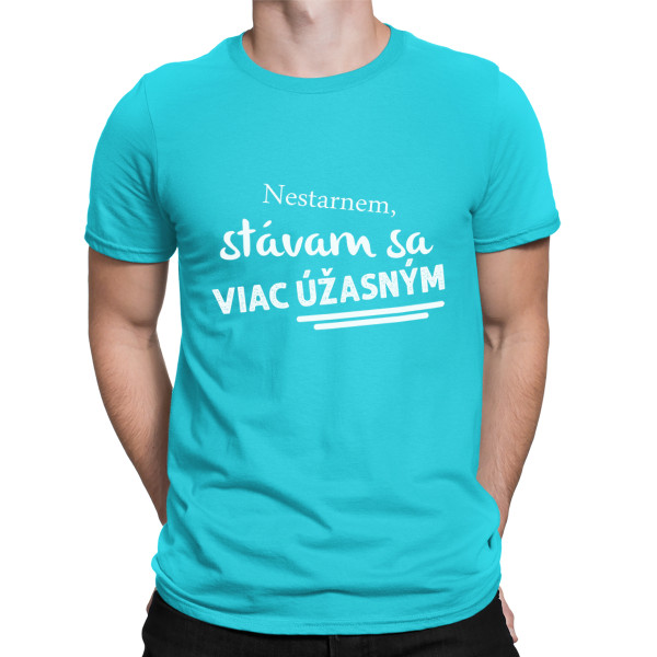 Tričko "Nestarnem"