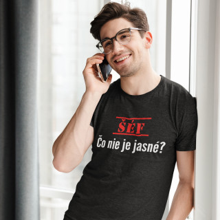 Tričko "Čo nie je jasné" Tričko "Čo nie je jasné"