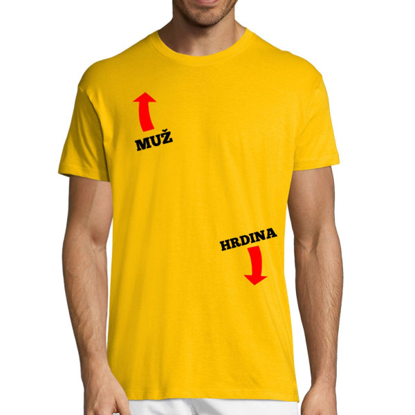 Tričko "Muž hrdina"