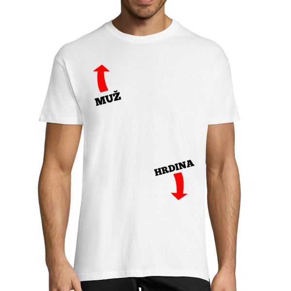 Tričko "Muž hrdina"