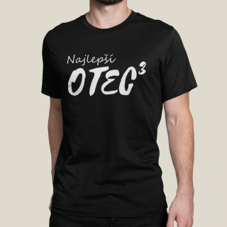 Tričko "Najlepší otec (na tretiu)" Tričko "Najlepší otec (na tretiu)"