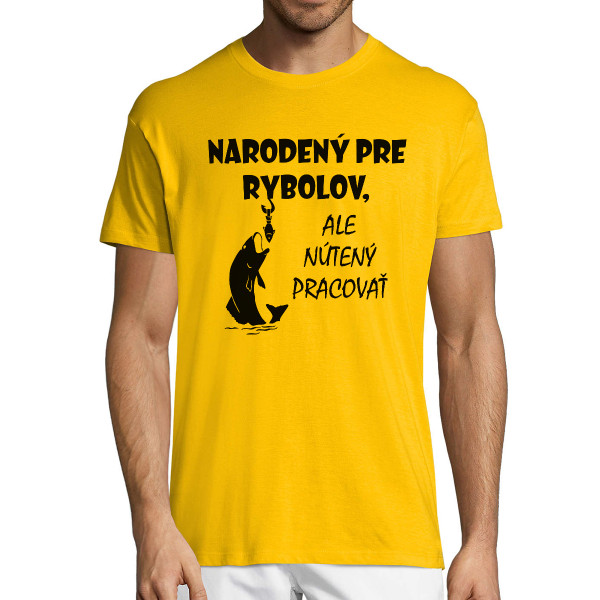 Tričko "Narodený k rybačke"